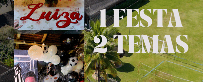 ✨ FESTA COM 2 TEMAS ✨ 2